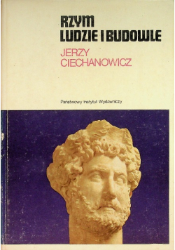 Rzym ludzie i budowle