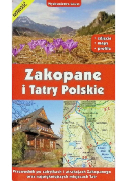 Zakopane i Tatry Polskie