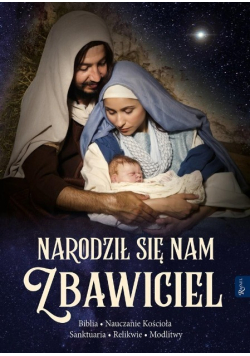 Narodził nam się Zbawiciel