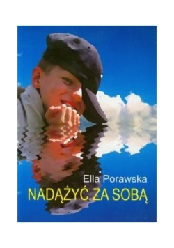 Nadążyć za sobą