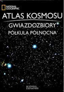 Atlas Kosmosu Gwiazdozbiory Półkula Północna Tom 45