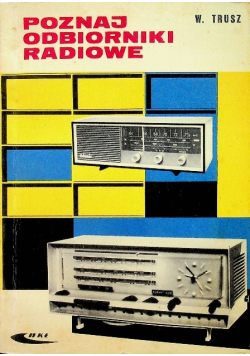 Poznaj odbiorniki radiowe