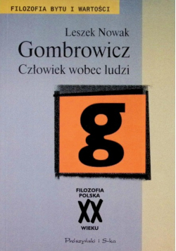 Gombrowicz Człowiek wobec ludzi