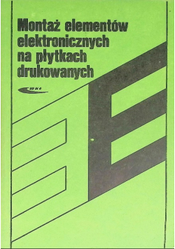 Montaż elementów elektronicznych na płytkach drukowanych