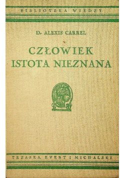 Człowiek istota nieznana