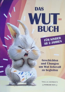 Das Wut Buch Für Kinder Ab 2 Jahren