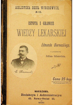 Istota i granice wiedzy lekarskiej 1899 r.