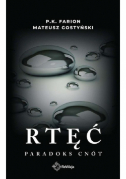 Paradoks Cnót Tom 1 Rtęć