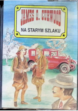 Na starym szlaku