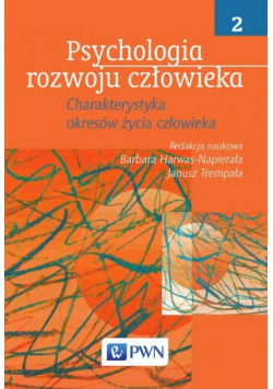 Psychologia rozwoju człowieka Tom 2