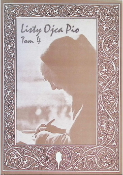 Listy Ojca Pio Tom 4