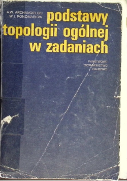 Podstawy topologii ogólnej w zadaniach