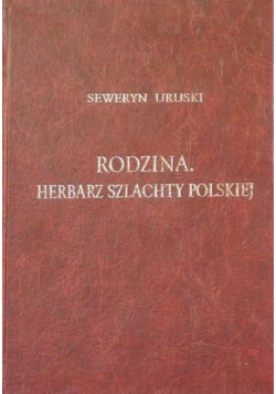 Rodzina herbarz szlachty polskiej Tom VIII