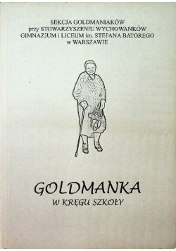 Goldmanka w kręgu szkoły