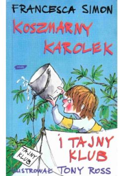 Koszmarny Karolek i tajny klub