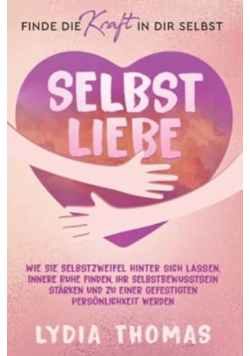 Selbst Liebe