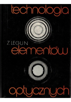 Technologia elementów optycznych