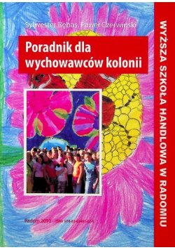 Poradnik dla wychowawców kolonii