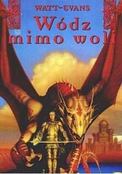 Wódz mimo woli
