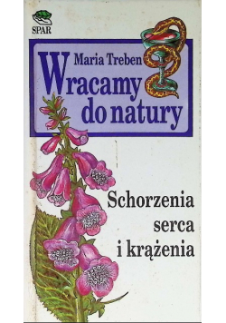 Wracamy do natury Schorzenia serca i krążenia