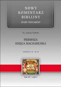 Pierwsza Księga Machabejska Tom XIV część 2