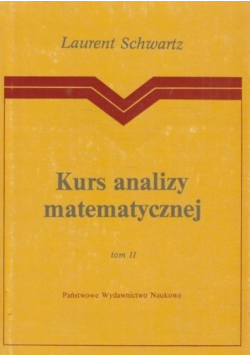 Kurs analizy matematycznej Tom II