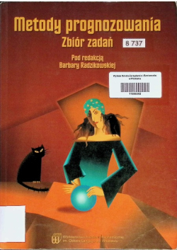 Metody prognozowania Zbiór zadań