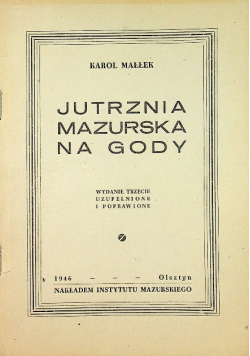 Jutrznia mazurska na gody 1946 r.