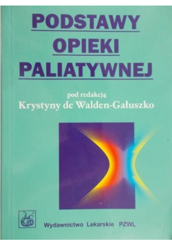 Podstawy opieki paliatywnej