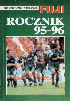 Encyklopedia Piłkarska Fuji Rocznik 95-96