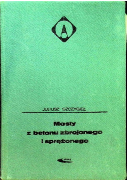 Mosty z betonu zbrojonego i sprężonego