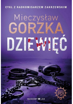 Wściekłe psy Tom 2 Dziewięć