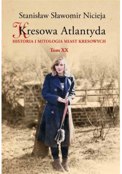 Kresowa Atlantyda Tom 20