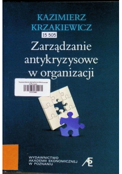 Zarządzanie antykryzysowe w organizacji, Nowa