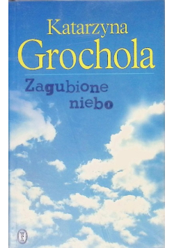 Zagubione niebo