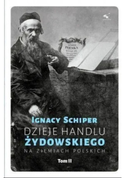 Dzieje handlu żydowskiego na ziemiach polskich Tom 2