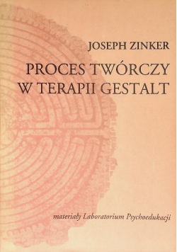 Proces twórczy w terapii Gestalt