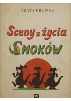 Sceny z życia smoków