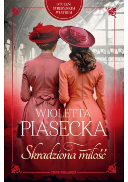 Skradziona miłość