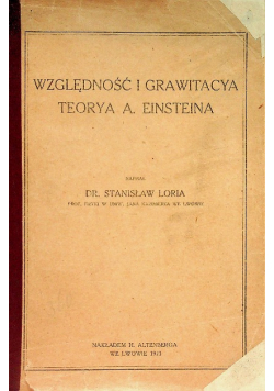 Względność i grawitacja Teorya A Einsteina 1921 r.