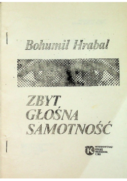 Zbyt głośna samotność
