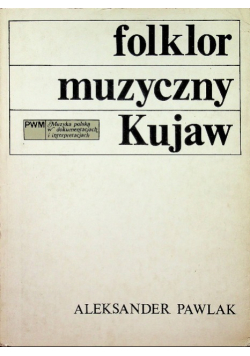 Folklor muzyczny Kujaw
