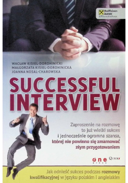 Successful interview. Jak odnieść sukces podczas rozmowy kwalifikacyjnej w języku polskim i angielskim