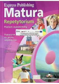 Express Publishing Matura Repetytorium Poziom rozszerzony