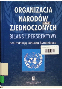 Organizacja Narodów Zjednoczonych Bilans i perspektywy