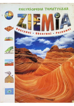 Ziemia Encyklopedia tematyczna