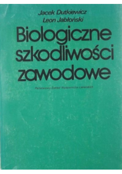 Biologiczne szkodliwości zawodowe