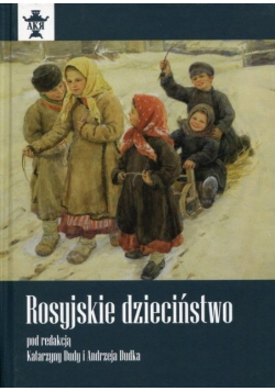 Rosyjskie dzieciństwo