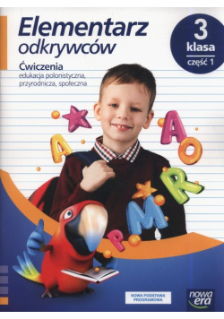 Elementarz odkrywców klasa 3 ćwiczenia edukacja polonistyczna przyrodnicza społeczna Część 2