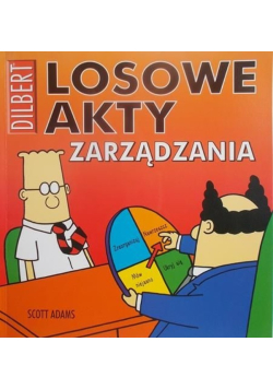 Losowe akty zarządzania